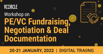 Workshop on PE/VC Fundraising, Negotiation & Deal Documentation