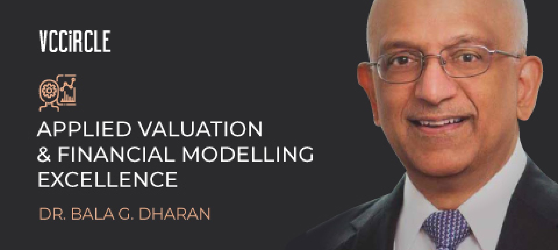Applied Valuation & Financial Modelling Excellence by Dr. Bala G. Dharan