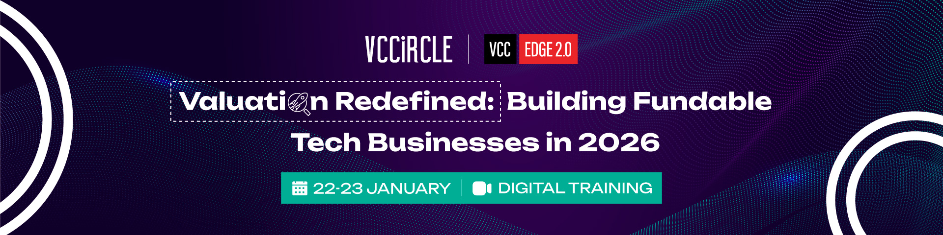 Valuation Redefined: Building Fundable Tech Businesses in 2026